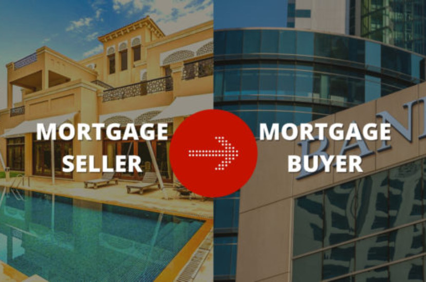 Mortgage Seller and Mortgage Buyer – Steps Explained